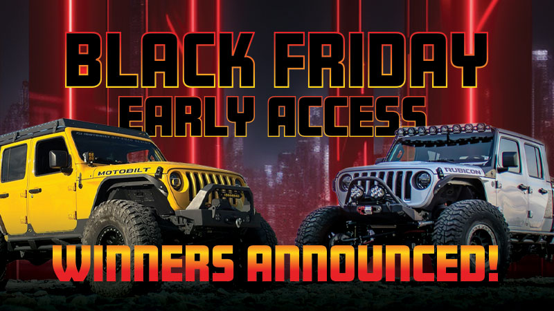 Black Friday Early Access Winners Announced!