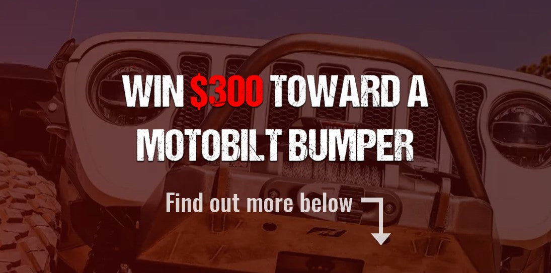 WIN A $300 CREDIT TOWARD A MOTOBILT BUMPER