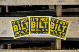 It's Not Bilt Until It's Motobilt - 5-inch Premium vinyl sticker