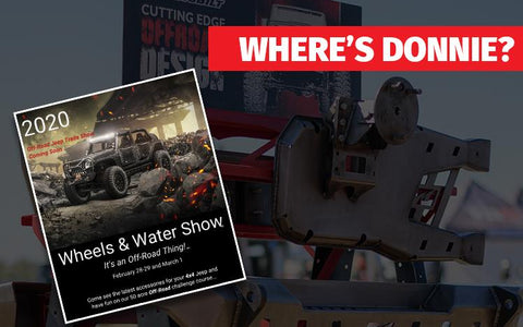 Where’s Donnie? – Wheels and Water Show February 28th - March 1st
