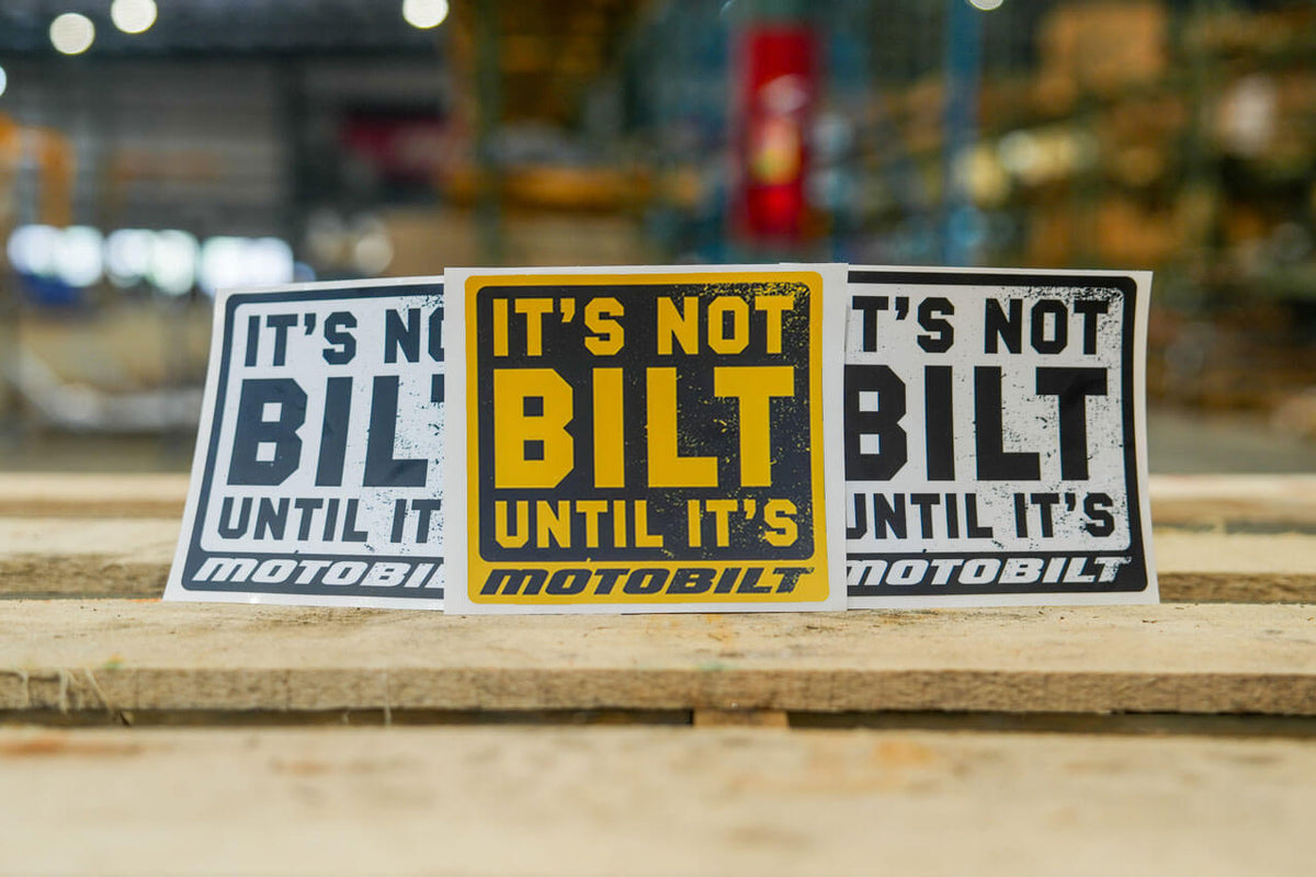 It's Not Bilt Until It's Motobilt - 5-inch Premium vinyl sticker Motobilt
